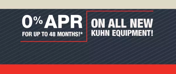 0% on all new kuhn equipment